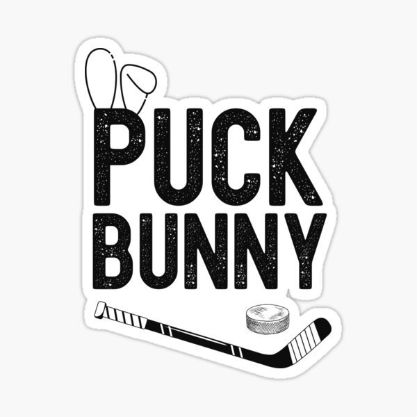 "Puck Bunny, Hockey Obsessed" Sticker for Sale by Redbubble