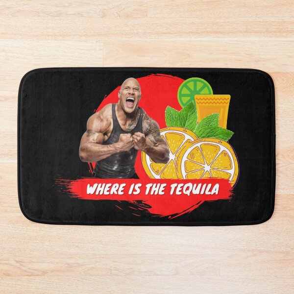 Item preview, WHERE IS THE TEQUILA - DWAYNE JOHNSON designed and sold by DiscoveryWord.