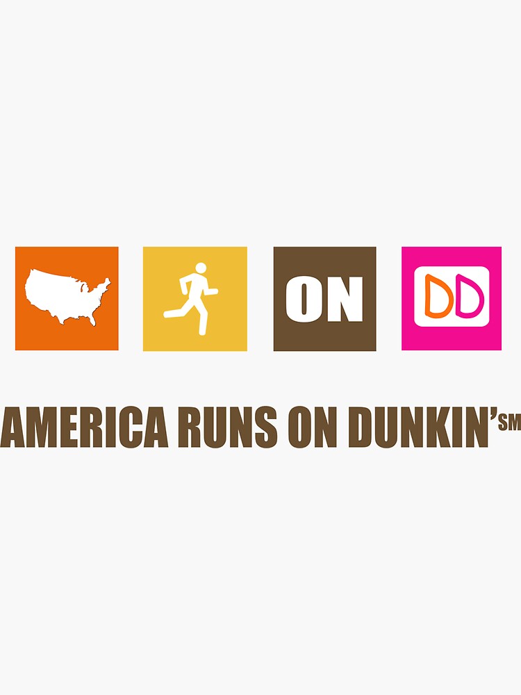 America Runs On Dunkin