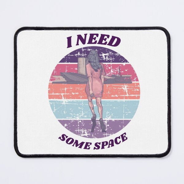 Item preview, I need some space designed and sold by Analee & K.