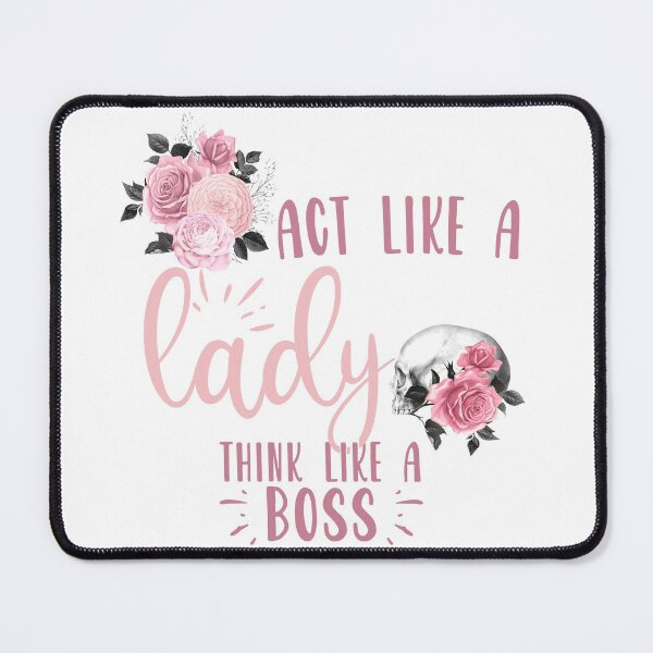 Item preview, Act Like a lady, think like a Boss designed and sold by Analee & K.