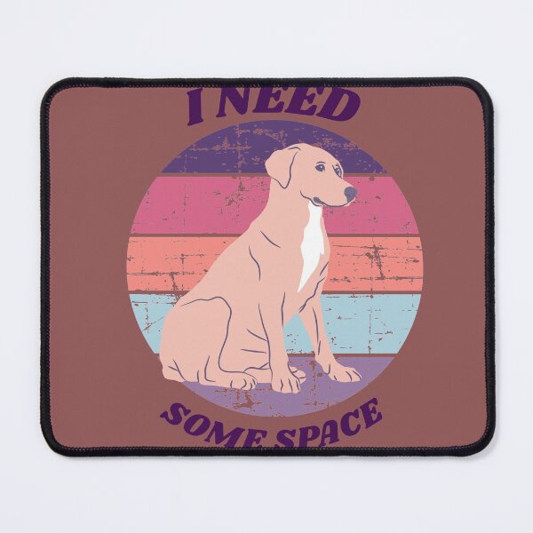 Item preview, I need some space for pet lovers designed and sold by Analee & K.