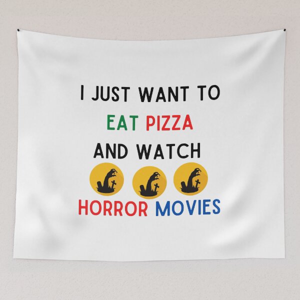 Item preview, I Just Want To Eat Pizza And Watch Horror Movies designed and sold by Chanchane Store.