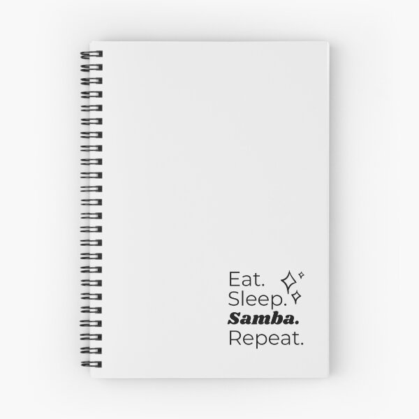 Item preview, Eat Sleep Samba Repeat designed and sold by HappyClover.
