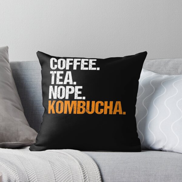 Item preview, Coffee Tea Nope Kombucha Scobies Tea Fungus designed and sold by Nessshirts.
