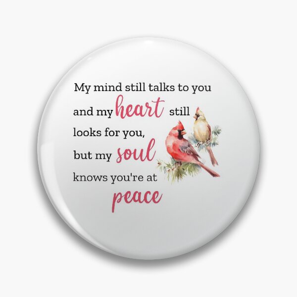 Item preview, Red Cardinal Bird Gifts,Cardinal Gifts For Women,Cardinal Memorial Gift-My Mind Still Talks To You And My Heart Still Looks For You, But My Soul Knows You're At Peace designed and sold by andregiftshopzz.
