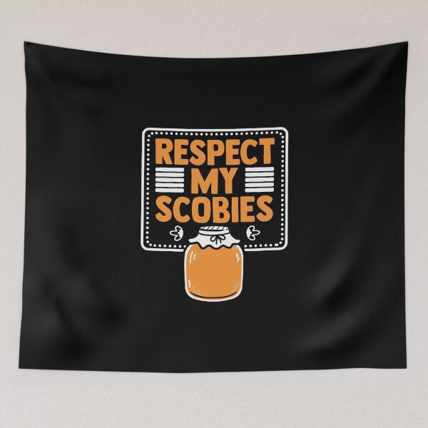 Item preview, Respect My Scobies Kombucha Maker Tea Fungus Kombucha Lover designed and sold by Nessshirts.