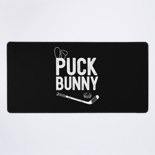 Item preview, Puck Bunny, Hockey Obsessed designed and sold by SportyDogShop.