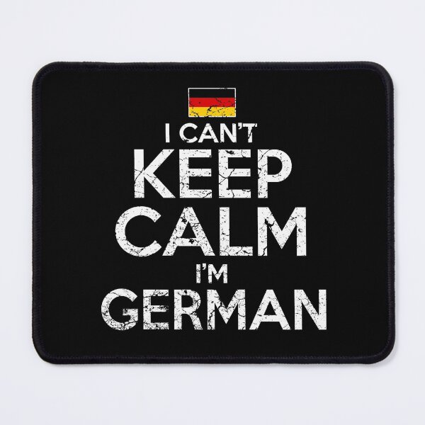 Item preview, I can't keep calm, I'm German designed and sold by Mila1946.