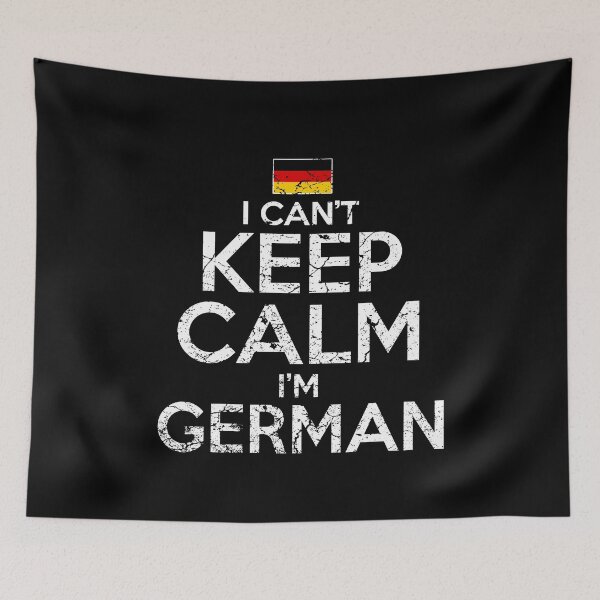 Item preview, I can't keep calm, I'm German designed and sold by Mila1946.