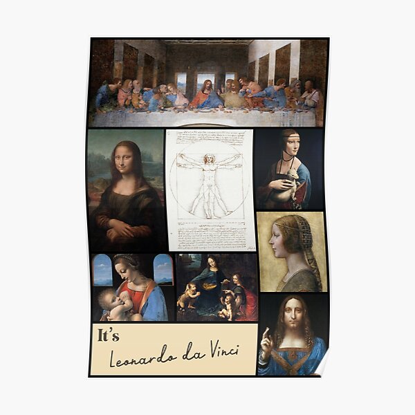 It's Leonardo da Vinci Collection - Art Poster