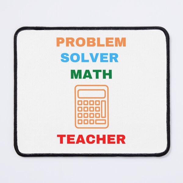 Item preview, Problem Solver Math Teacher  designed and sold by Artloverperson1.