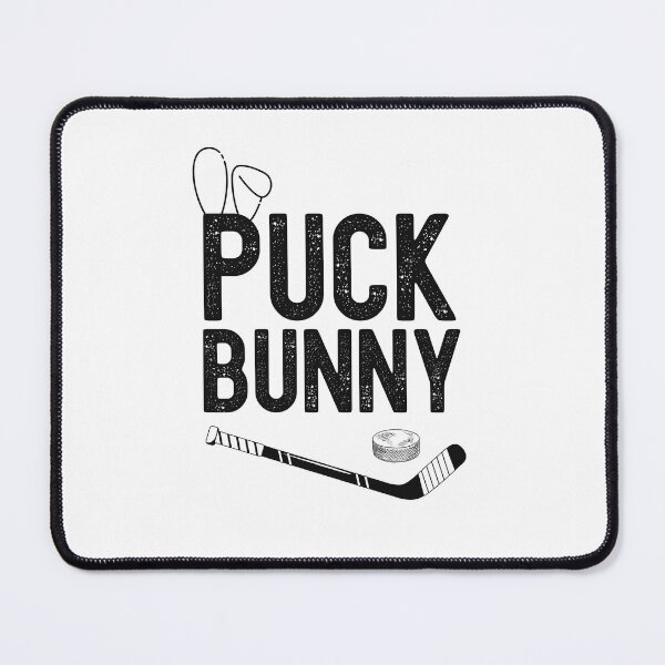 Item preview, Puck Bunny, Hockey Obsessed designed and sold by SportyDogShop.