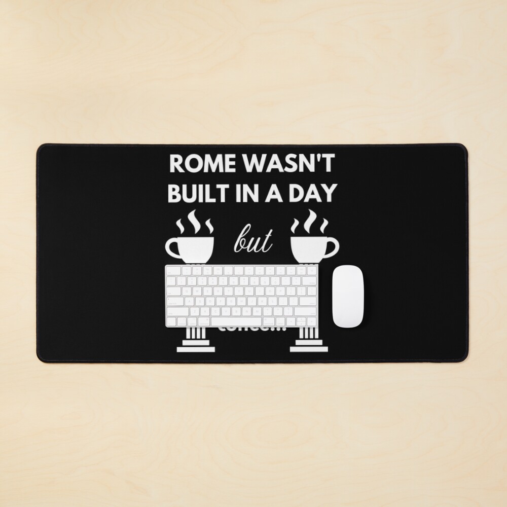 Rome wasn't built in a day Coffee Mug for Sale by Caregiverology