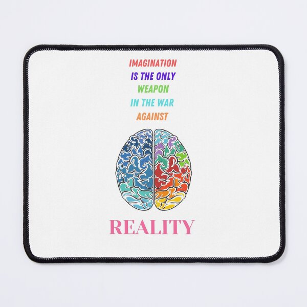 Item preview, Imagination is the only weapon in the war against reality designed and sold by Artloverperson1.
