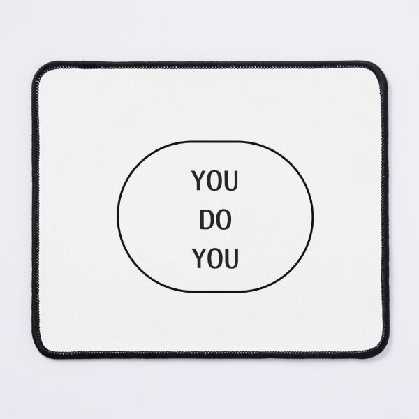 Item preview, YOU DO YOU designed and sold by Inspirationmotivation.