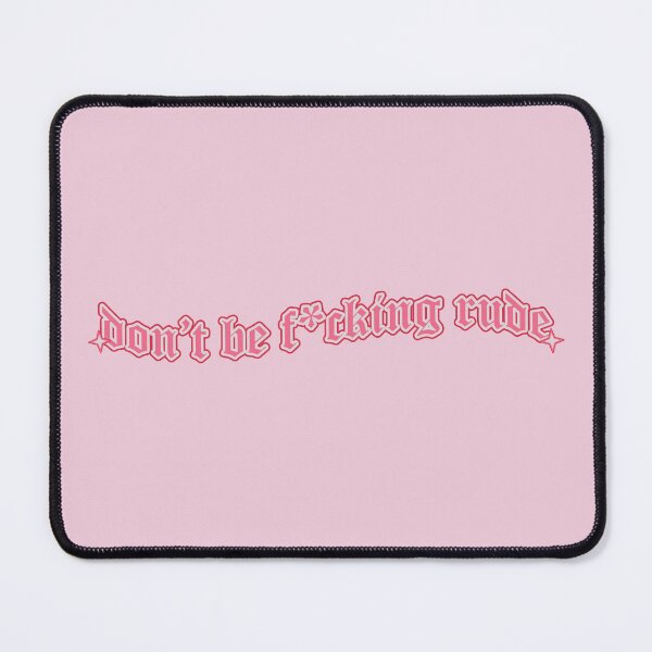 Item preview, Don't be f*cking rude designed and sold by vbsartwork.