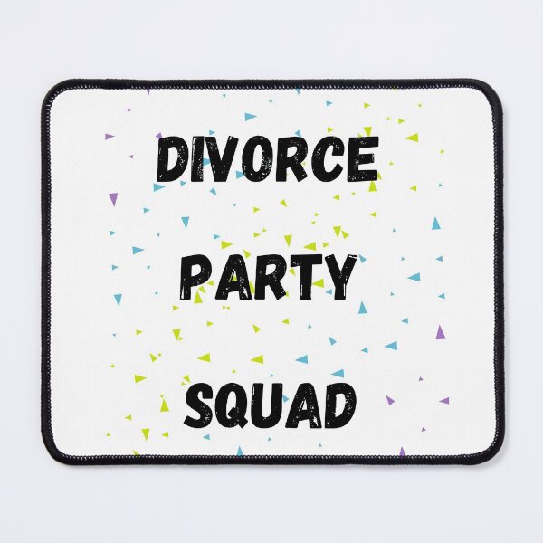 Item preview, Divorce Party Squad - Divorce Party Support Squad  designed and sold by Artloverperson1.