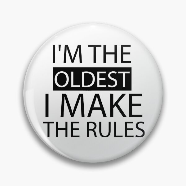 Item preview, i'm the oldest i make the rules, Middle-Youngest, The Rules Family Matching, Toddler-Youth, Sibling Matching, Oldest Youngest, rules funny matching sibling designed and sold by adjamine.