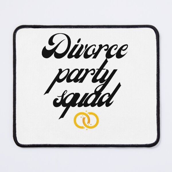 Item preview, Divorce Party Squad - Divorce Party Support Squad  designed and sold by Artloverperson1.