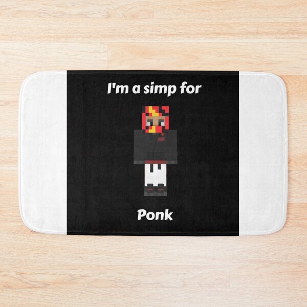 Item preview, I'm a simp for Ponk (Black Base) designed and sold by thecorvidking.