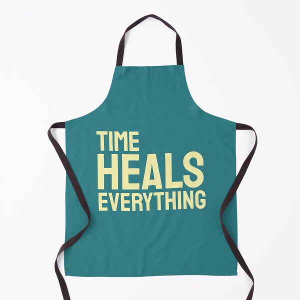 Item preview, Time Heals Everything Quote Design designed and sold by Nadheesh.