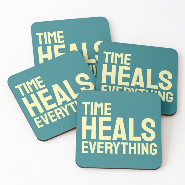 Item preview, Time Heals Everything Quote Design designed and sold by Nadheesh.