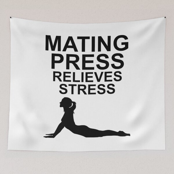 Item preview, Mating Press Relieves Stress Funny designed and sold by MyFreakyWorld.