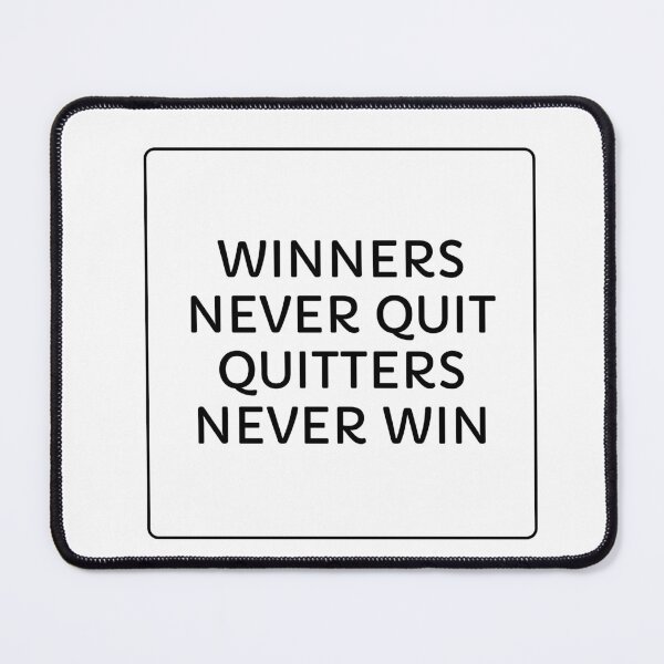 Item preview, Winners never quit quitters never win designed and sold by Inspirationmotivation.