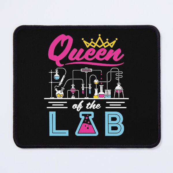 Queen of the Lab Laboratory Technician Scientist Women Girls Mouse Pad