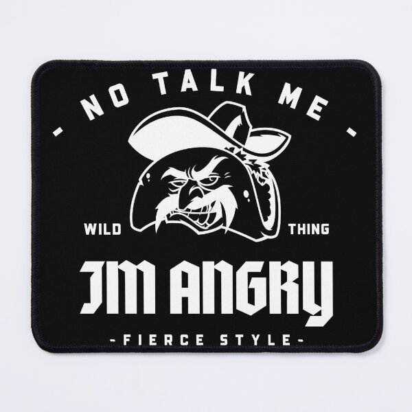 Item preview, Funny Taco Sayings No Talk Me Im Angry designed and sold by ProMySign.
