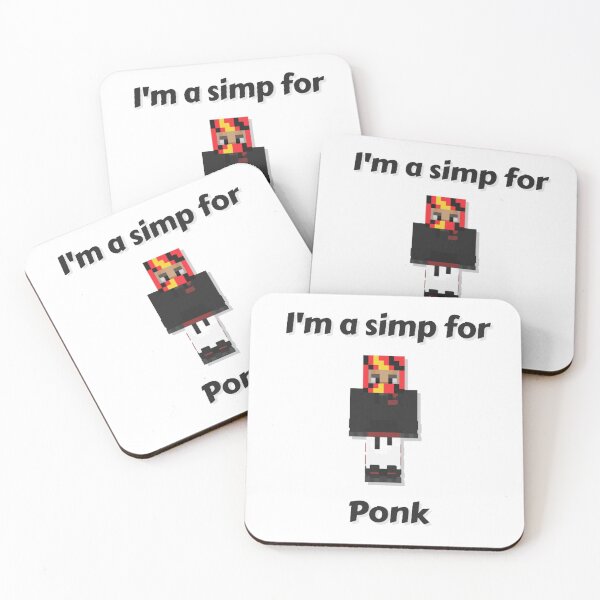 Item preview, I'm a simp for Ponk (White Base) designed and sold by thecorvidking.