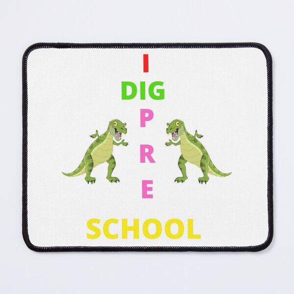 Item preview, I DIG PRESCHOOL. READY TO CRUSH PRESCHOOL.  designed and sold by Artloverperson1.
