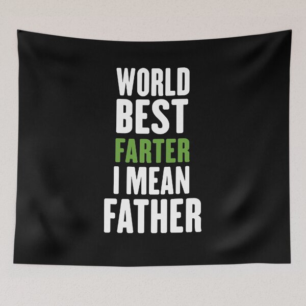 Item preview, World's Best Farter I Mean Father 2021 : gift for girl-gift for mom - gift for sister designed and sold by charaf19.