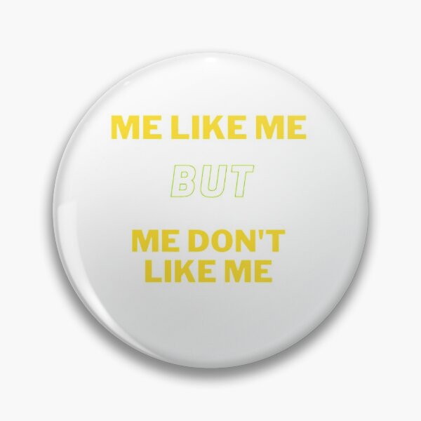 Item preview, me like me but me don't like me designed and sold by krimobk.