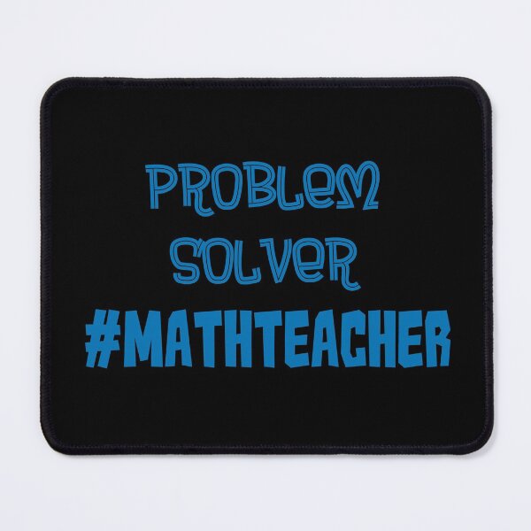 Item preview, Problem Solver Math Teacher Blue designed and sold by MysticMagpie.