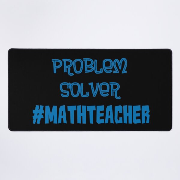 Item preview, Problem Solver Math Teacher Blue designed and sold by MysticMagpie.