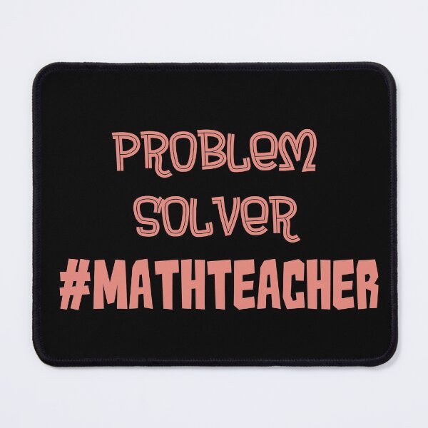 Item preview, Problem Solver Math Teacher Pink designed and sold by MysticMagpie.