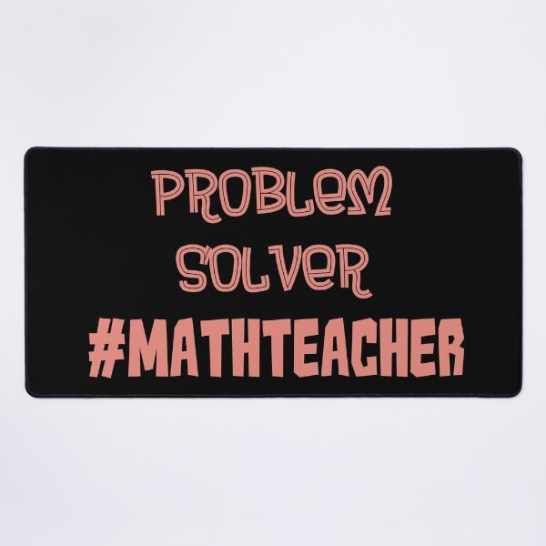 Item preview, Problem Solver Math Teacher Pink designed and sold by MysticMagpie.