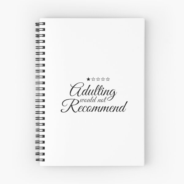 Item preview, Adulting would not recommend designed and sold by Phantomgraphics.