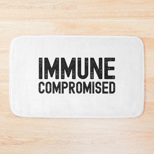 Item preview, Immune Compromised, Compromised Immune System designed and sold by SportyDogShop.