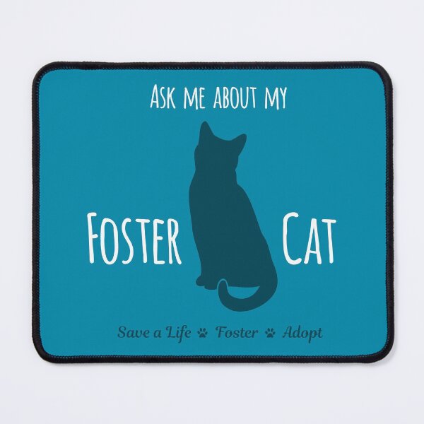 Item preview, Ask Me About My Foster Cat Teal Palette designed and sold by MSwiftDesigns.