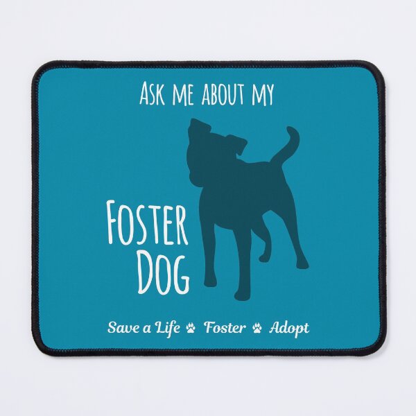 Item preview, Ask Me About My Foster Dog - Small Dog designed and sold by MSwiftDesigns.