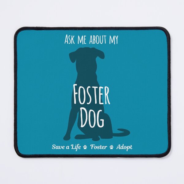 Item preview, Ask Me About My Foster Dog Teal Palette designed and sold by MSwiftDesigns.