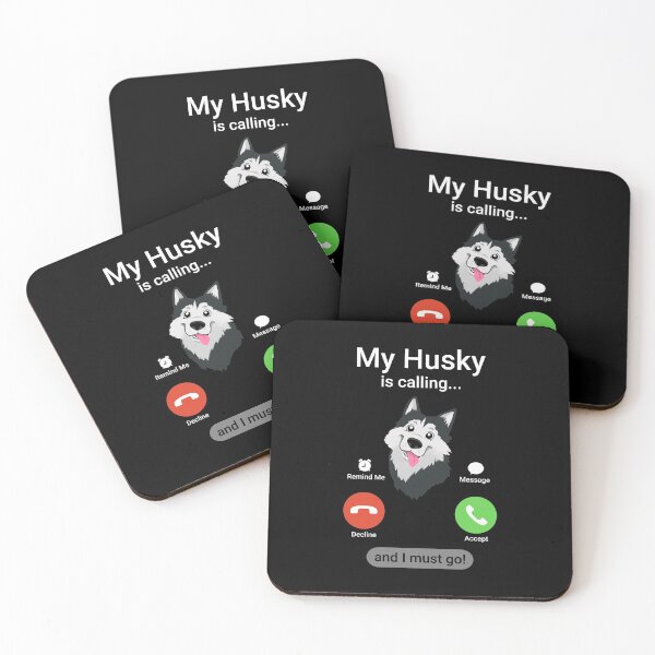 Item preview, Husky is Calling and I Must Go! Funny Siberian Husky Dog Gift designed and sold by Guarddogdrive.