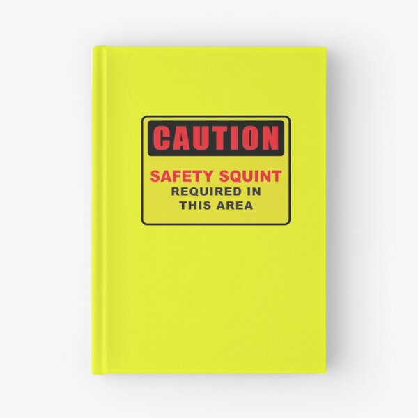 Item preview, Safety Squint Required designed and sold by FiaFiaPress.