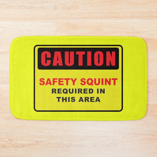 Item preview, Safety Squint Required designed and sold by FiaFiaPress.