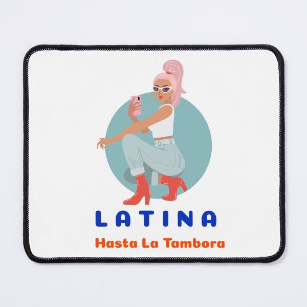Item preview, Latina Hasta La Tamora designed and sold by Analee & K.