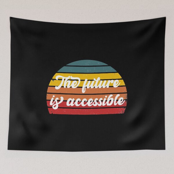 Item preview, the future is accessible 2021 : gift for girl-gift for mom - gift for sister designed and sold by charaf19.