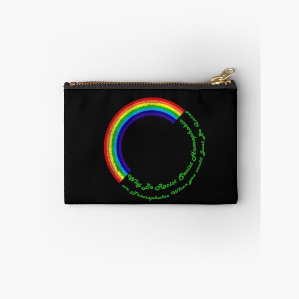 Item preview, Why Be Racist Sexist Homophobic or Transphobic designed and sold by freeArt10.